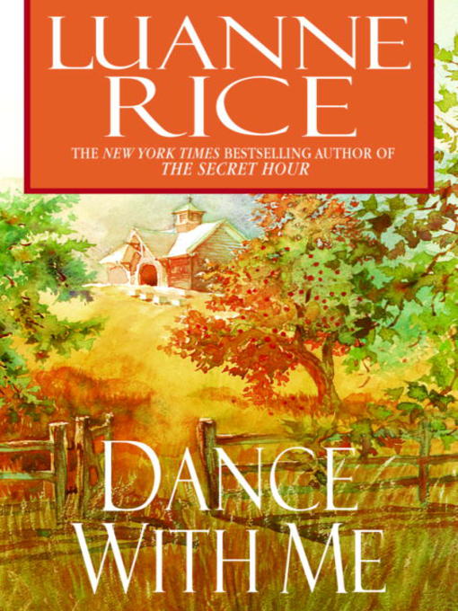 Title details for Dance with Me by Luanne Rice - Wait list